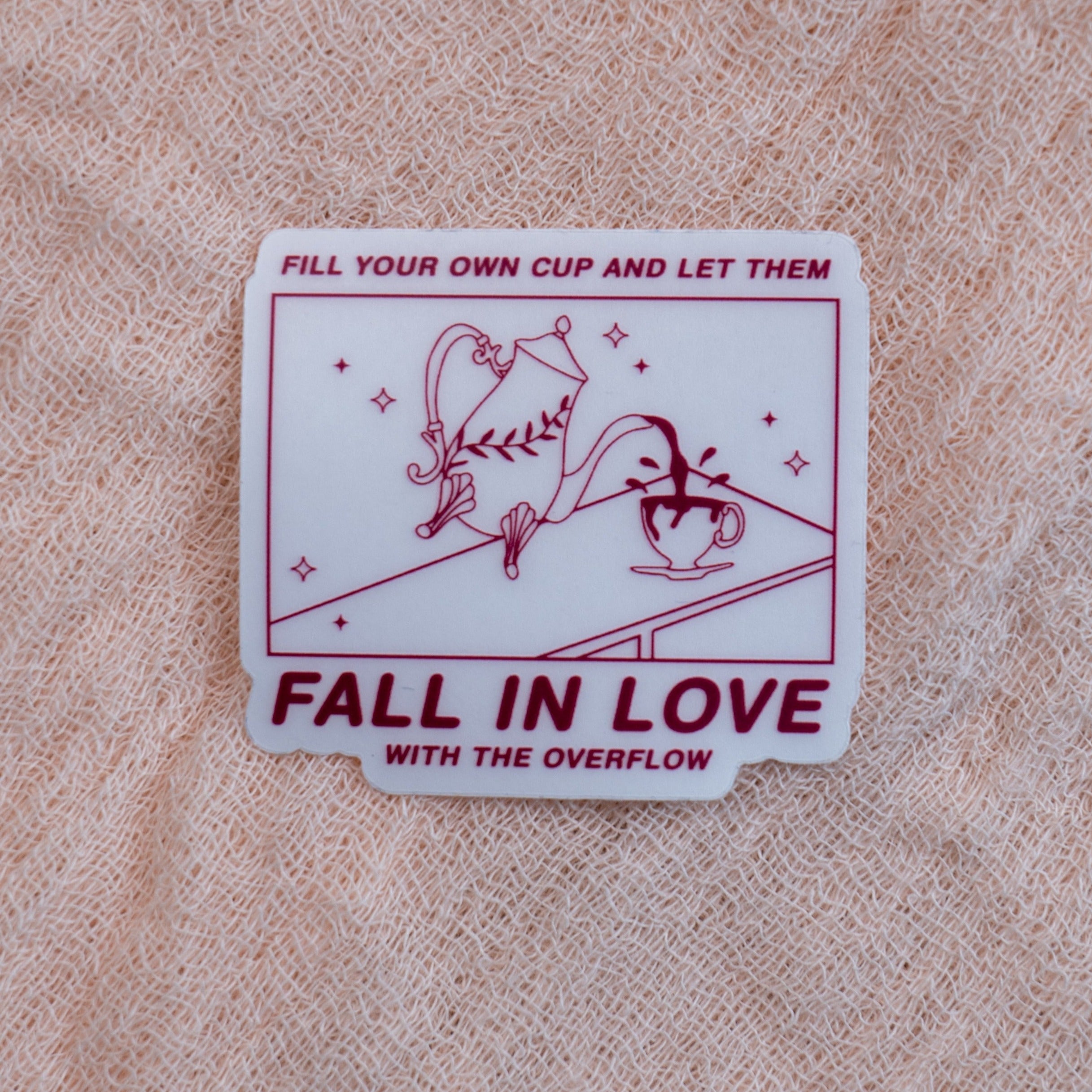 Fall In Love With The Overflow Sticker - Emacity Threads