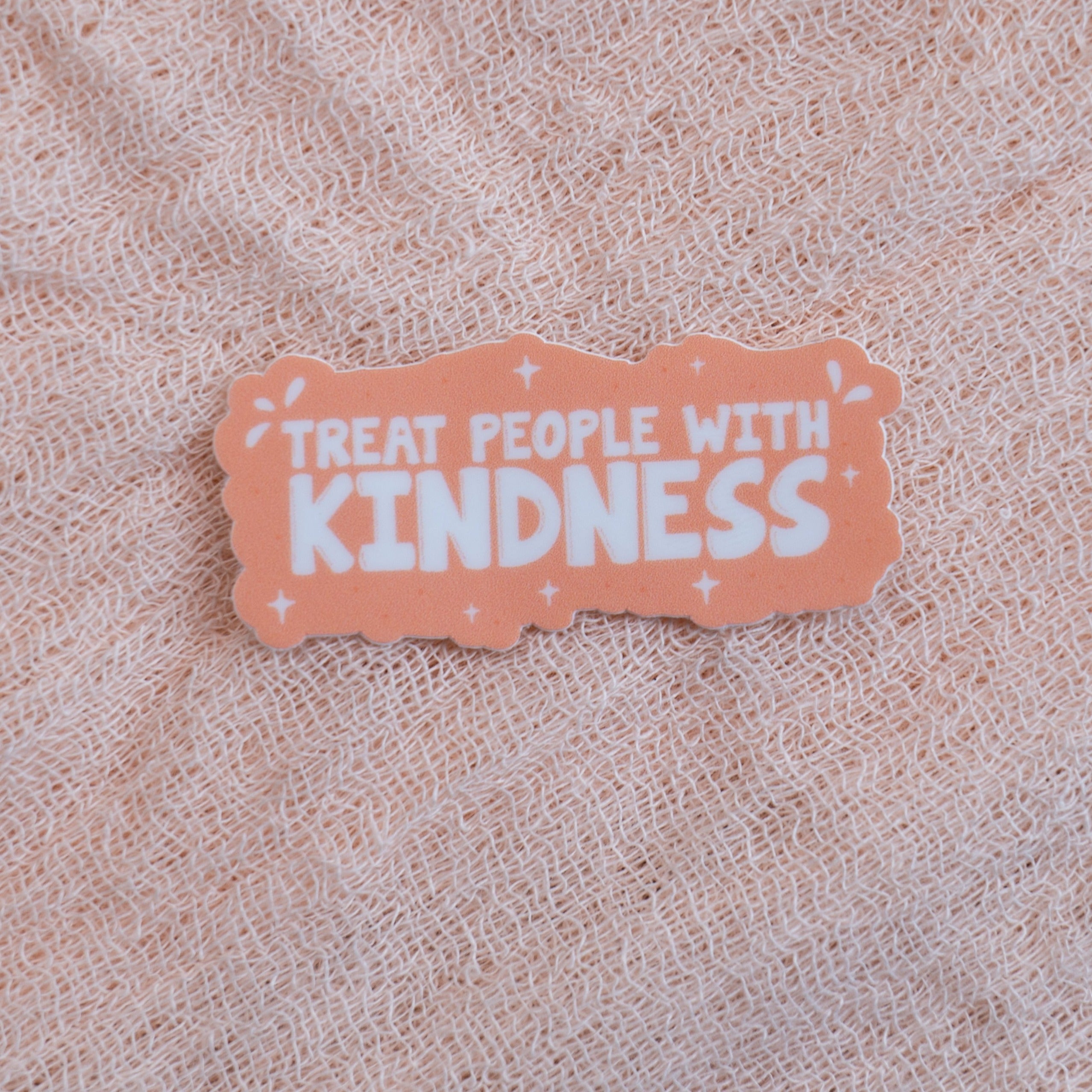Treat People with Kindness Sticker - Emacity Threads
