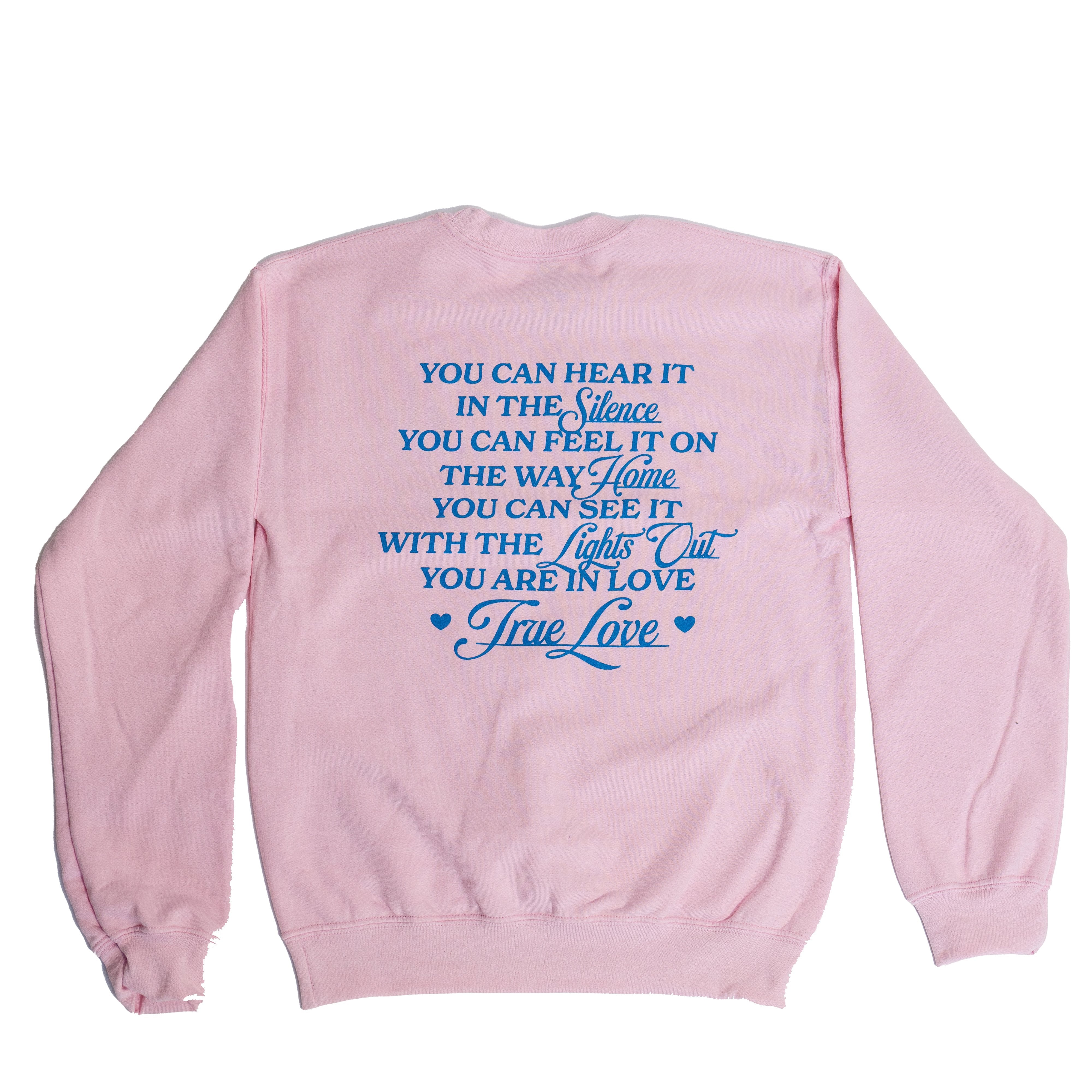 You Are In Love Sweatshirt - Emacity Threads