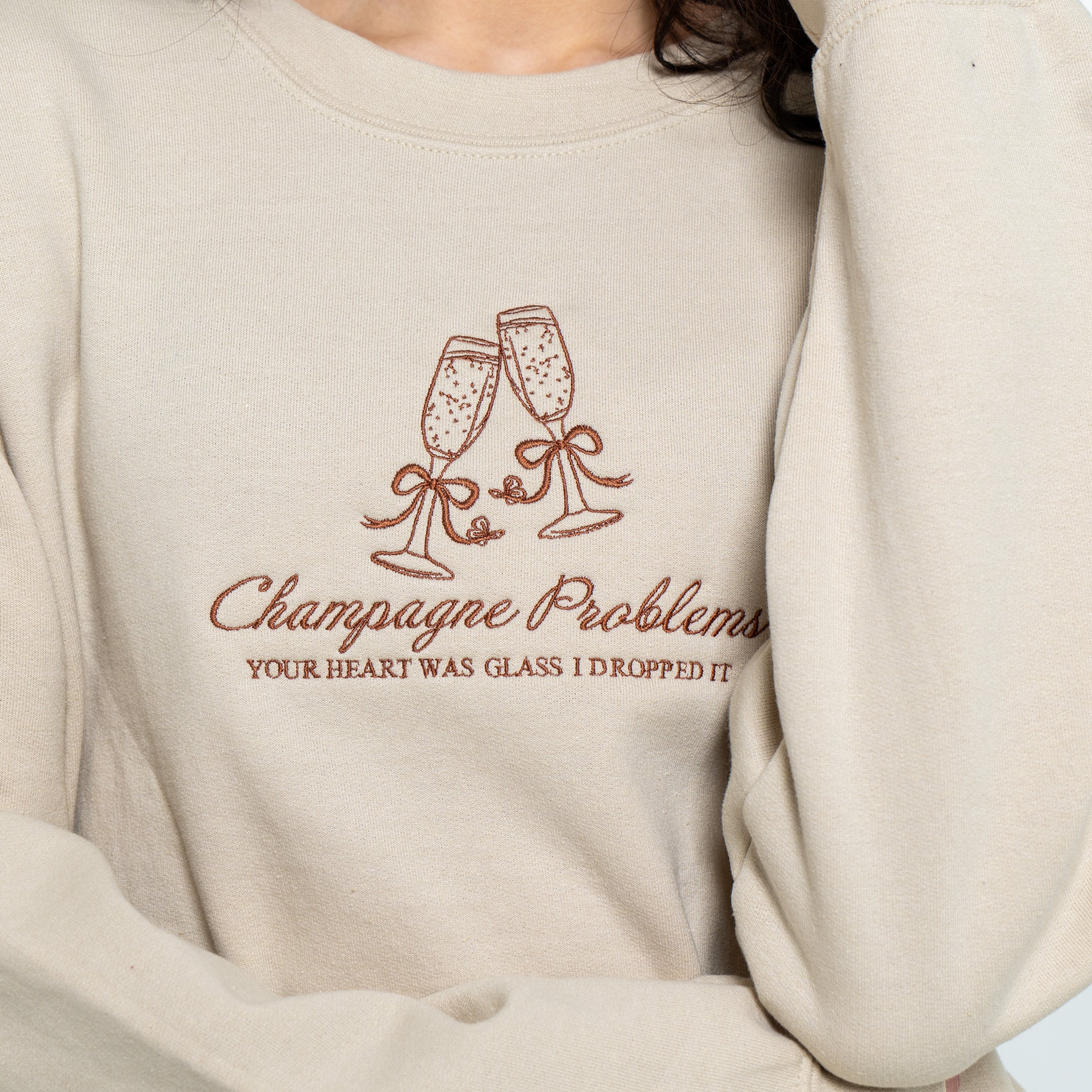 Champagne Problems Sweatshirt