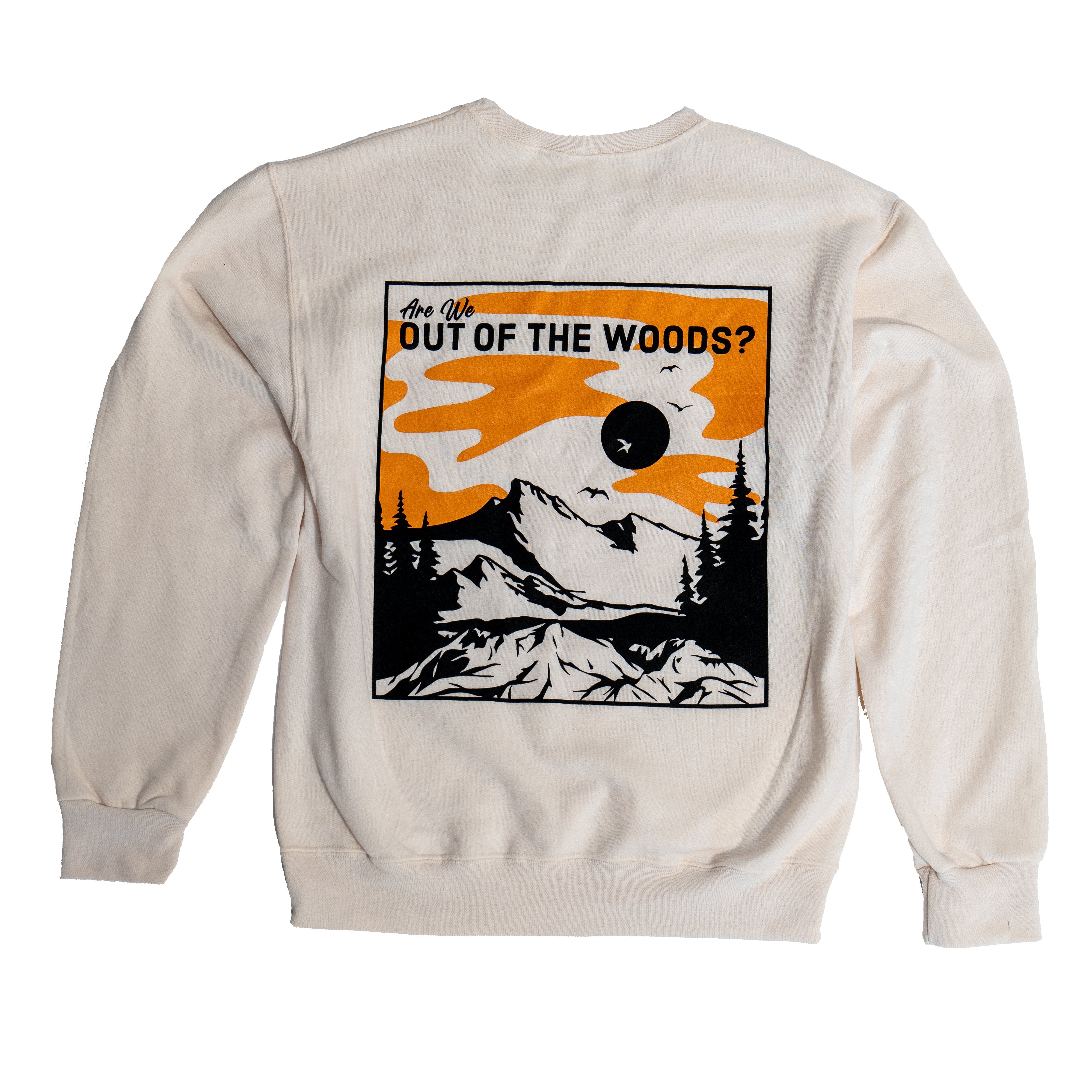 Out Of The Woods Sweatshirt - Emacity Threads